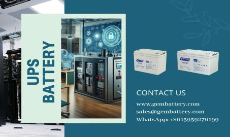 باتری‌های یو پی اس GEMBATTERY عصر جدیدی از برق اضطراری را آغاز می‌کنند