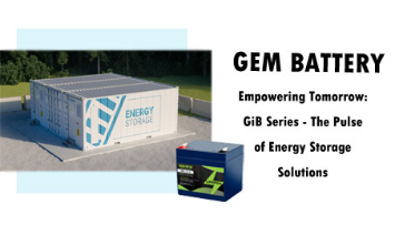 باتری های لیتیومی سری GiB ذخیره انرژی را برای آینده ای پایدار متحول می کند
        